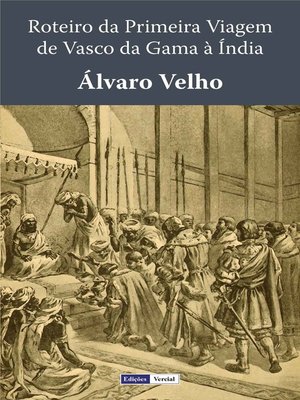 cover image of Roteiro da Primeira Viagem de Vasco da Gama à Índia